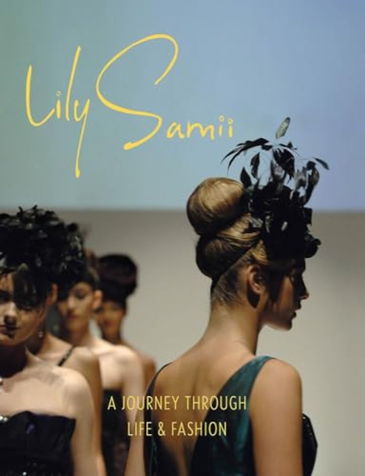 Lily Samii: Fifty Years of Fashion