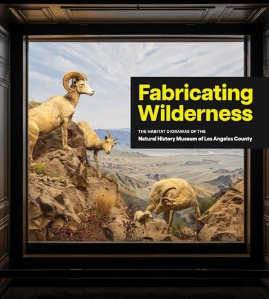 Fabricating Wilderness