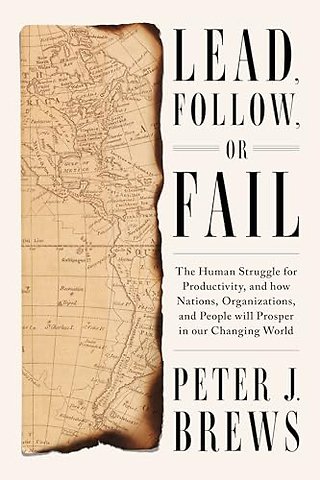 Lead, Follow, or Fail