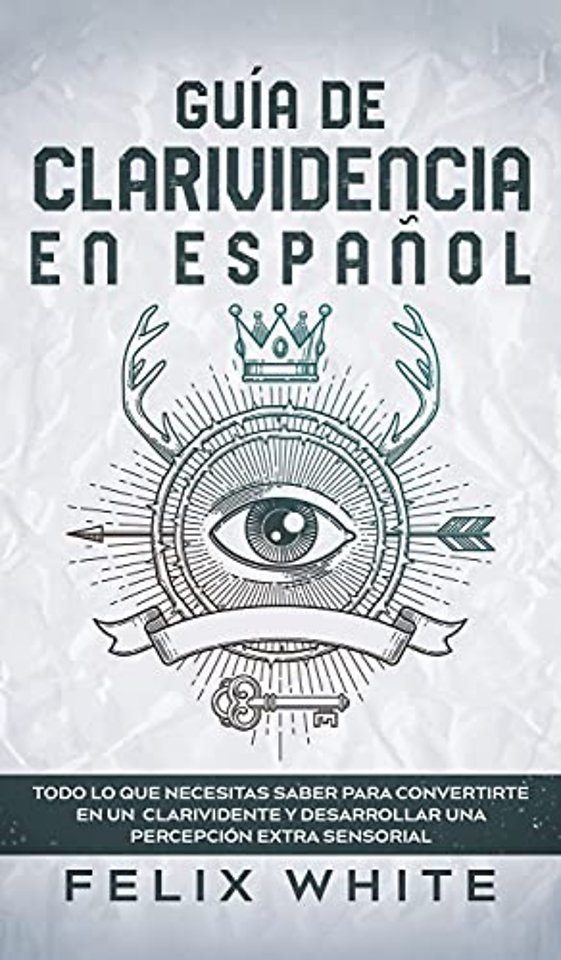 Guia de Clarividencia en Espanol