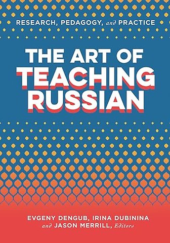 The Art of Teaching Russian