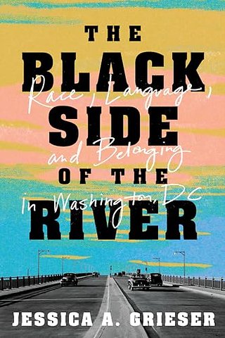 The Black Side of the River