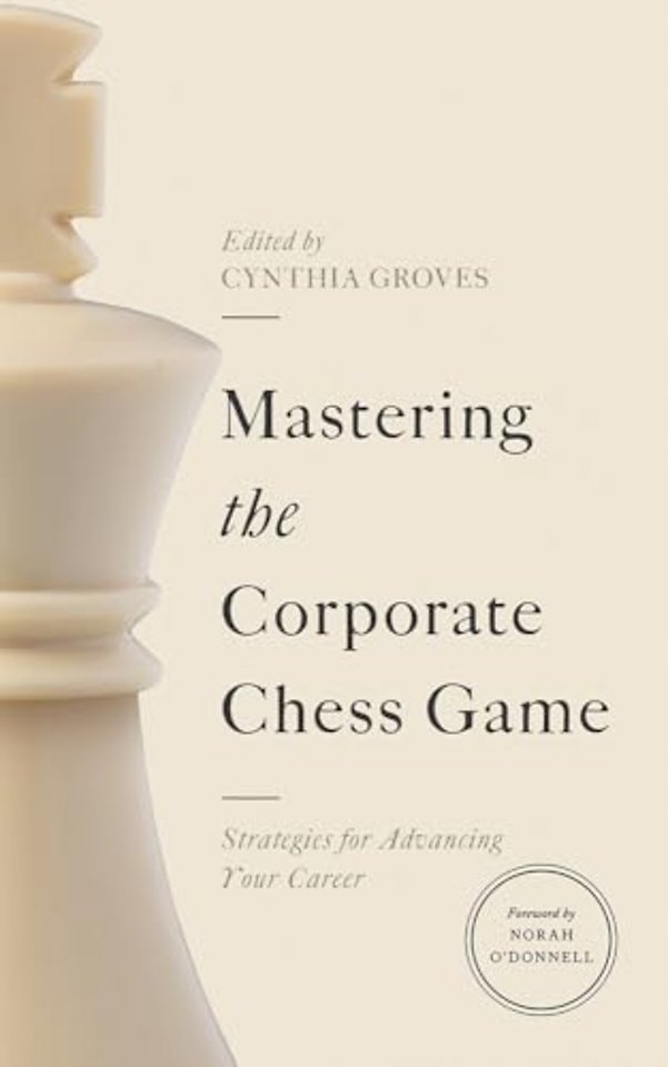 Mastering the Corporate Chess Game
