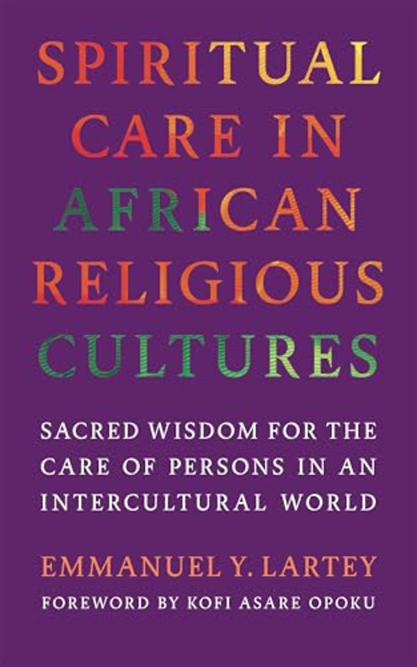 Spiritual Care in African Religious Cultures