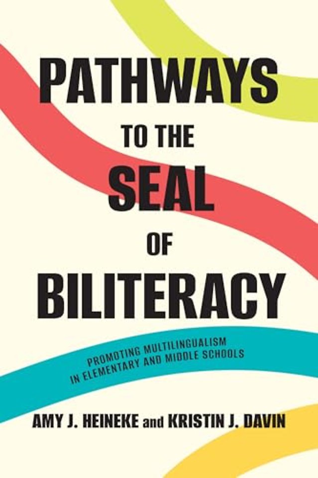Pathways to the Seal of Biliteracy