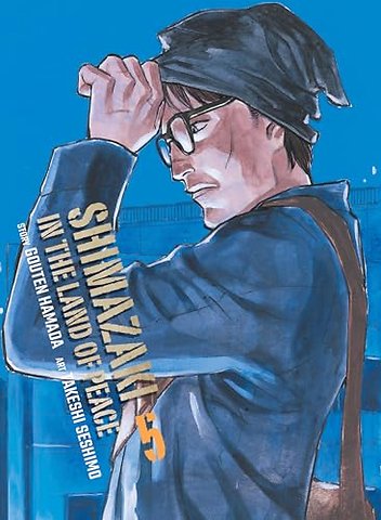 Shimazaki in the Land of Peace 5