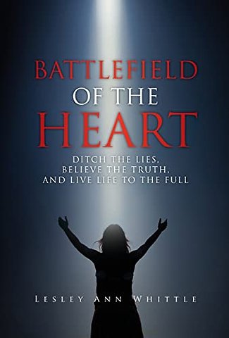 Battlefield of the Heart