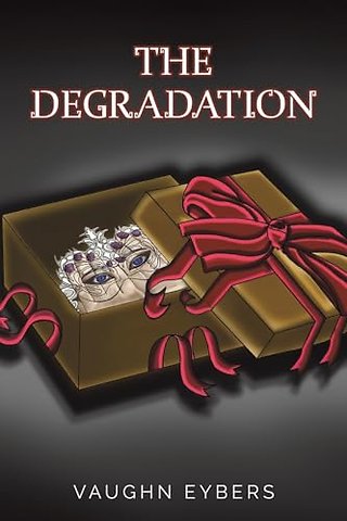 The Degradation