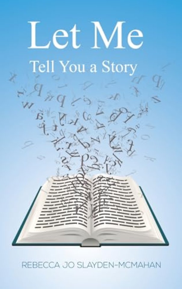 Let Me Tell You a Story