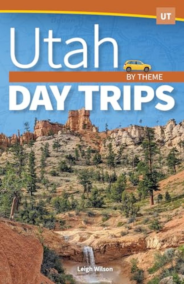 Utah Day Trips by Theme