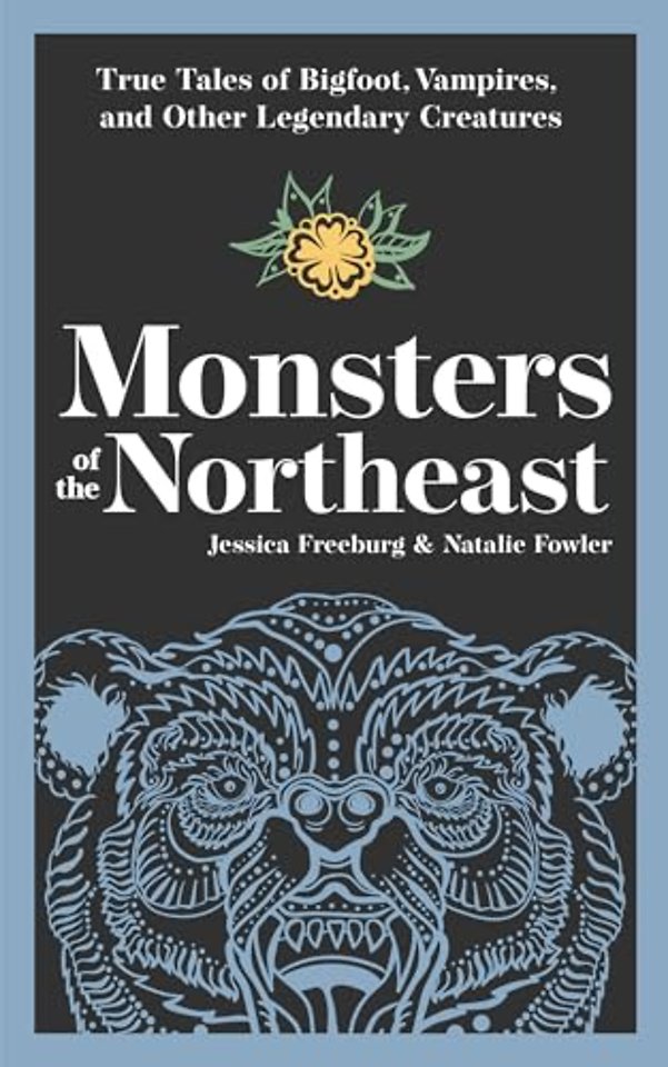 Monsters of the Northeast