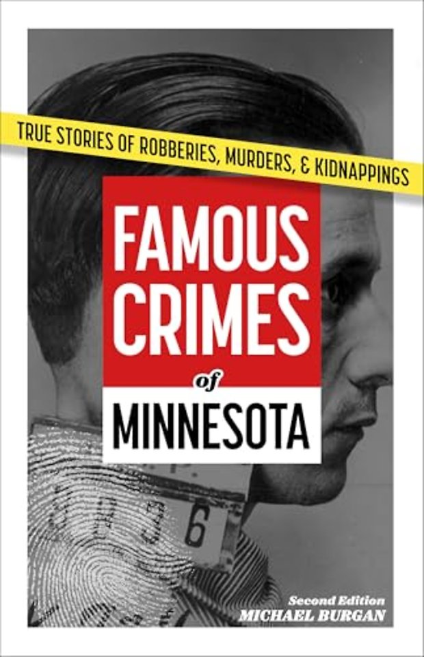 Famous Crimes of Minnesota