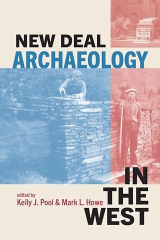 New Deal Archaeology in the West