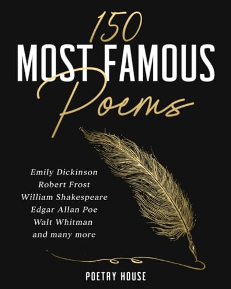The 150 Most Famous Poems