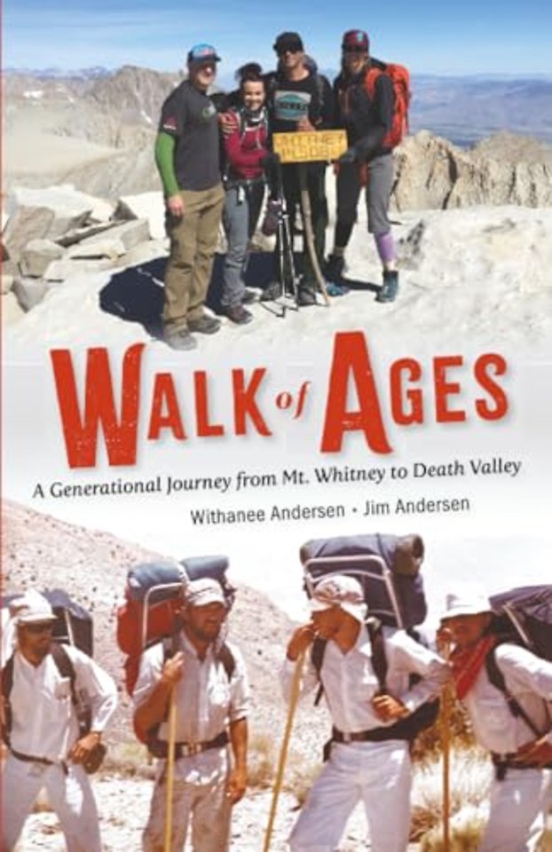 Walk of Ages – A Generational Journey from Mt. Whitney to Death Valley