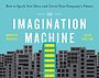 The Imagination Machine
