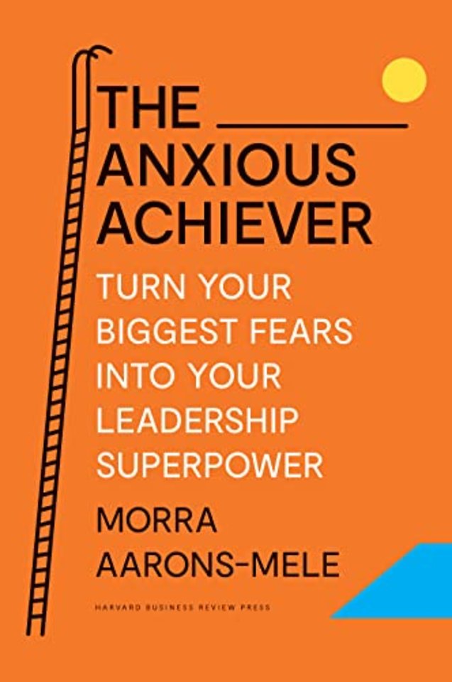 The Anxious Achiever