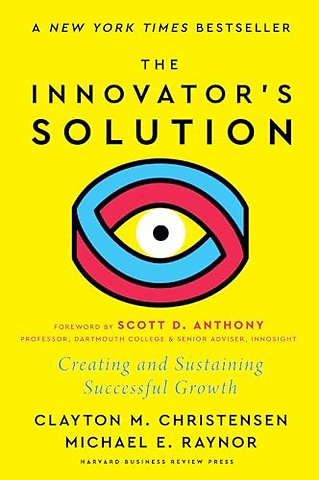 The Innovator's Solution