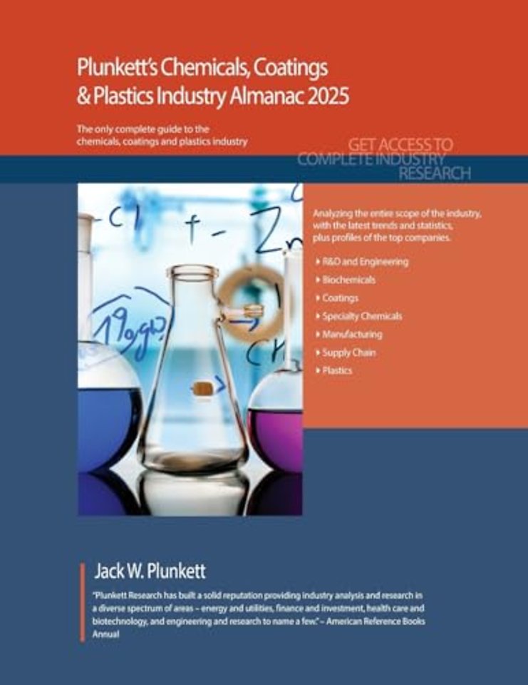 Plunkett`s Chemicals, Coatings & Plastics Industry Almanac 2025