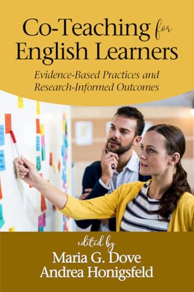 Co–Teaching for English Learners – Evidence–Based Practices and Research–Informed Outcomes