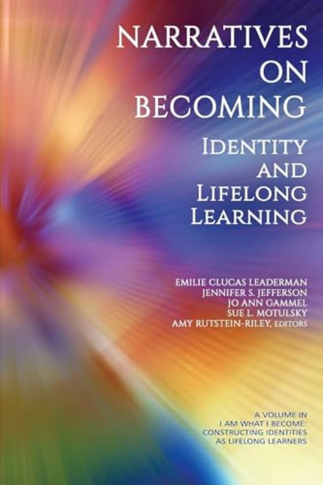 Narratives on Becoming – Identity and Lifelong Learning