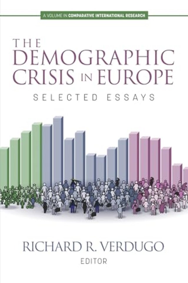 The Demographic Crisis in Europe – Selected Essays