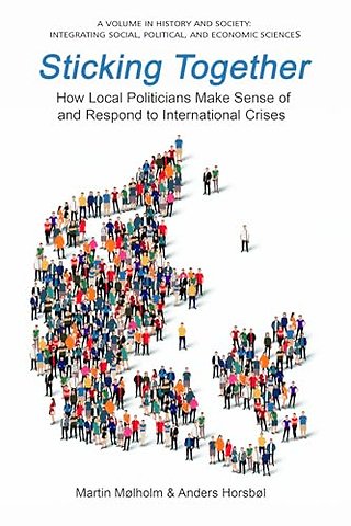 Sticking Together – How Local Politicians Make Sense of and Respond to International Crises