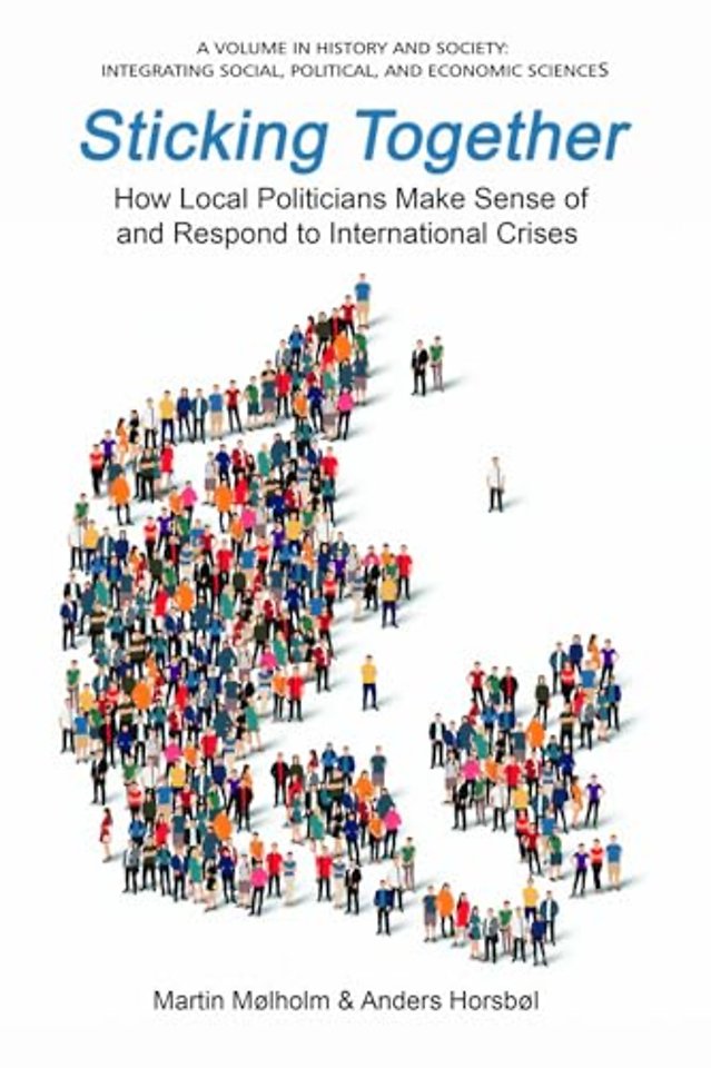 Sticking Together – How Local Politicians Make Sense of and Respond to International Crises