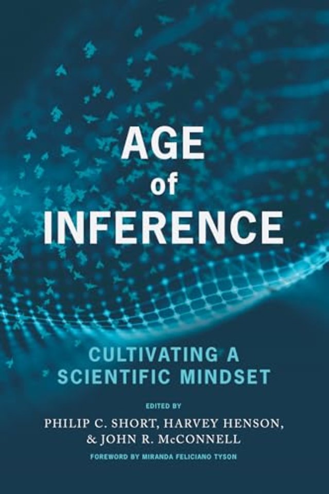 Age of Inference – Cultivating a Scientific Mindset