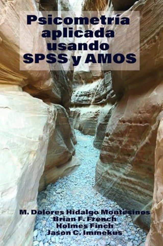 Applied Psychometrics Using SPSS and AMOS