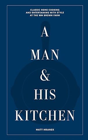 A Man & His Kitchen