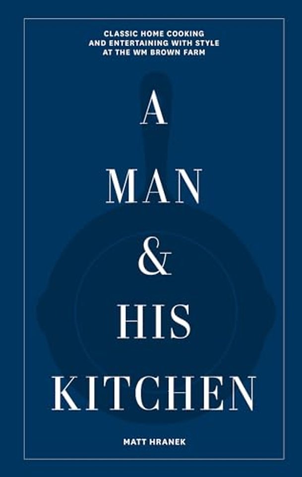 A Man & His Kitchen