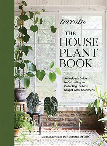 Terrain: The Houseplant Book
