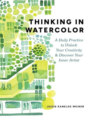 Thinking in Watercolor