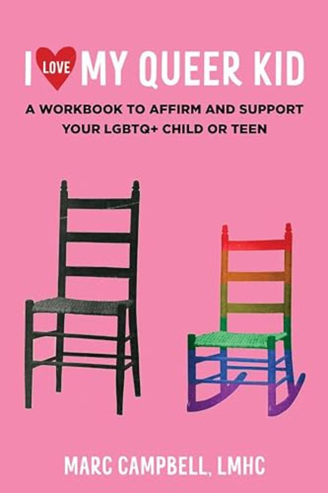 I Love My Queer Kid