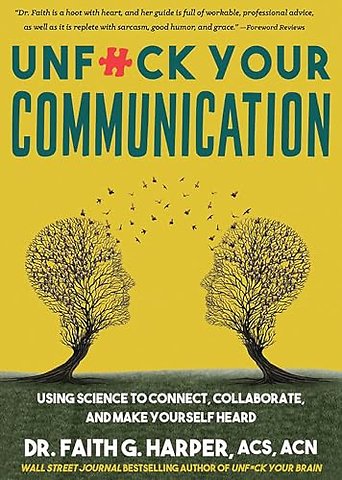 Unfuck Your Communication