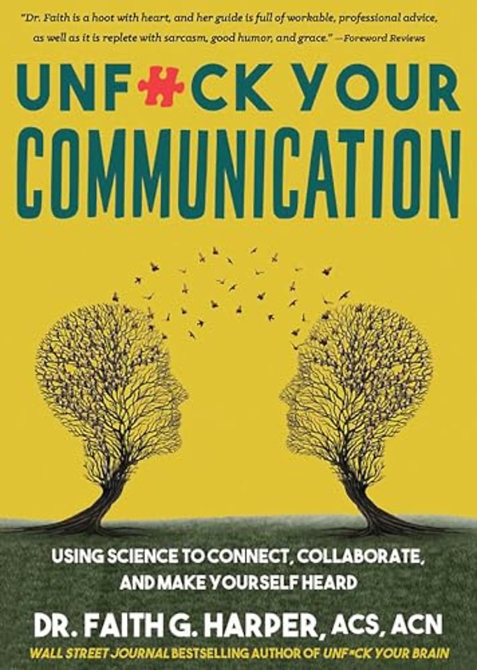 Unfuck Your Communication