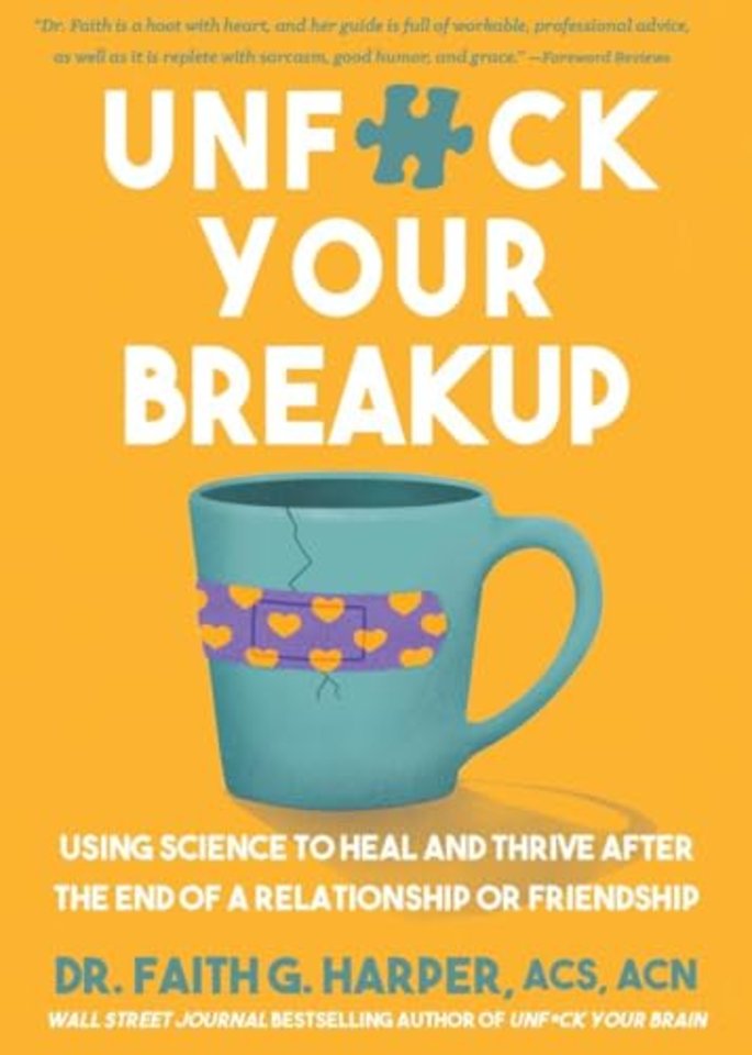 Unfuck Your Breakup