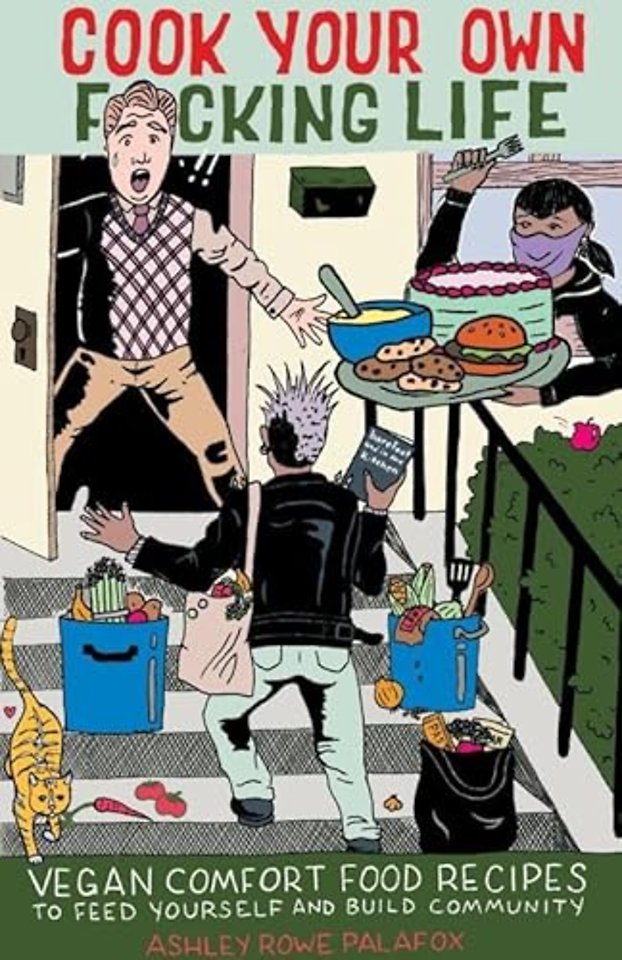 Cook Your Own Fucking Life