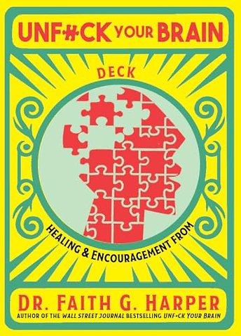 Unfuck Your Brain Deck