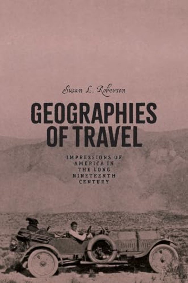 Geographies of Travel – Impressions of America in the Long Nineteenth Century