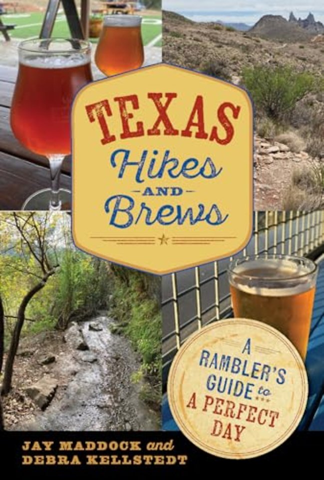 Texas Hikes and Brews – A Rambler`s Guide to a Perfect Day