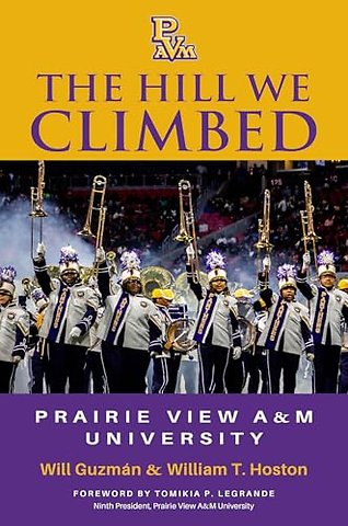 The Hill We Climbed – Prairie View a&M University
