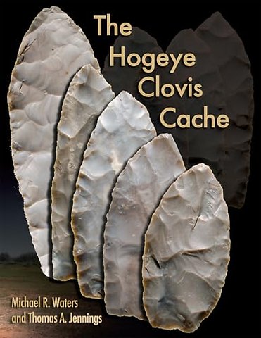 The Hogeye Clovis Cache