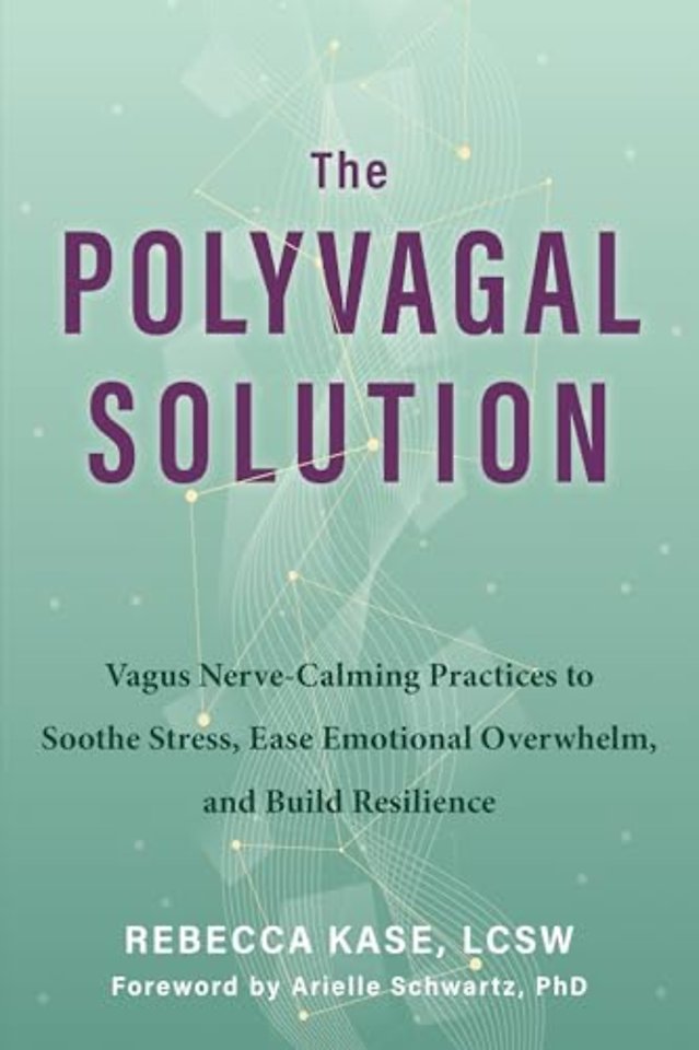 The Polyvagal Solution