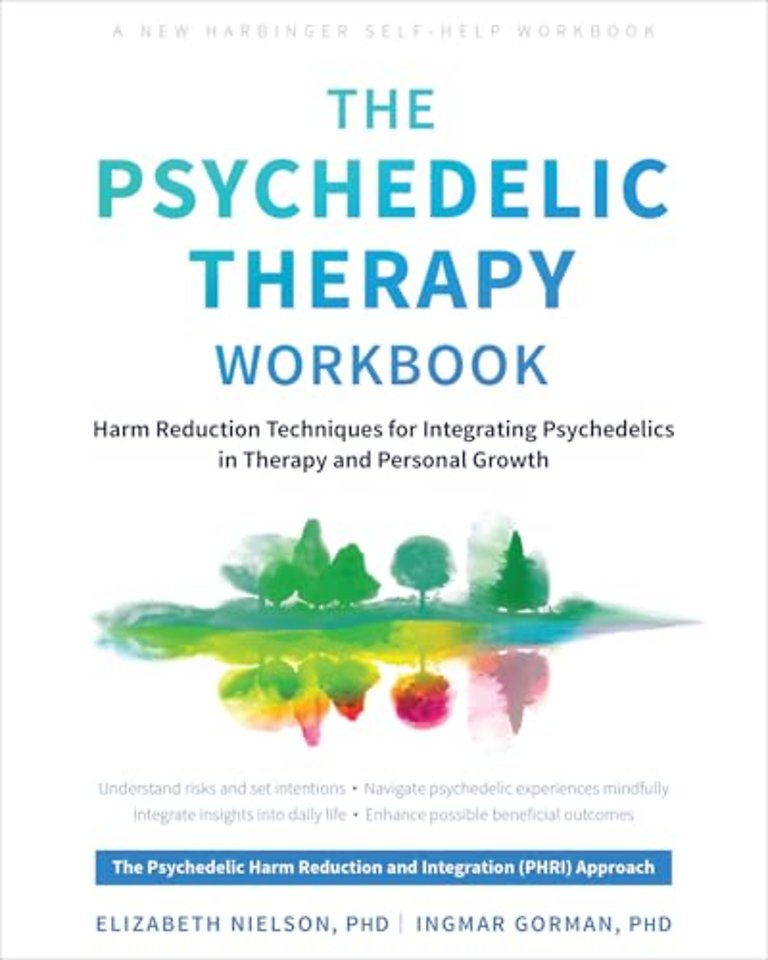 The Psychedelic Therapy Workbook