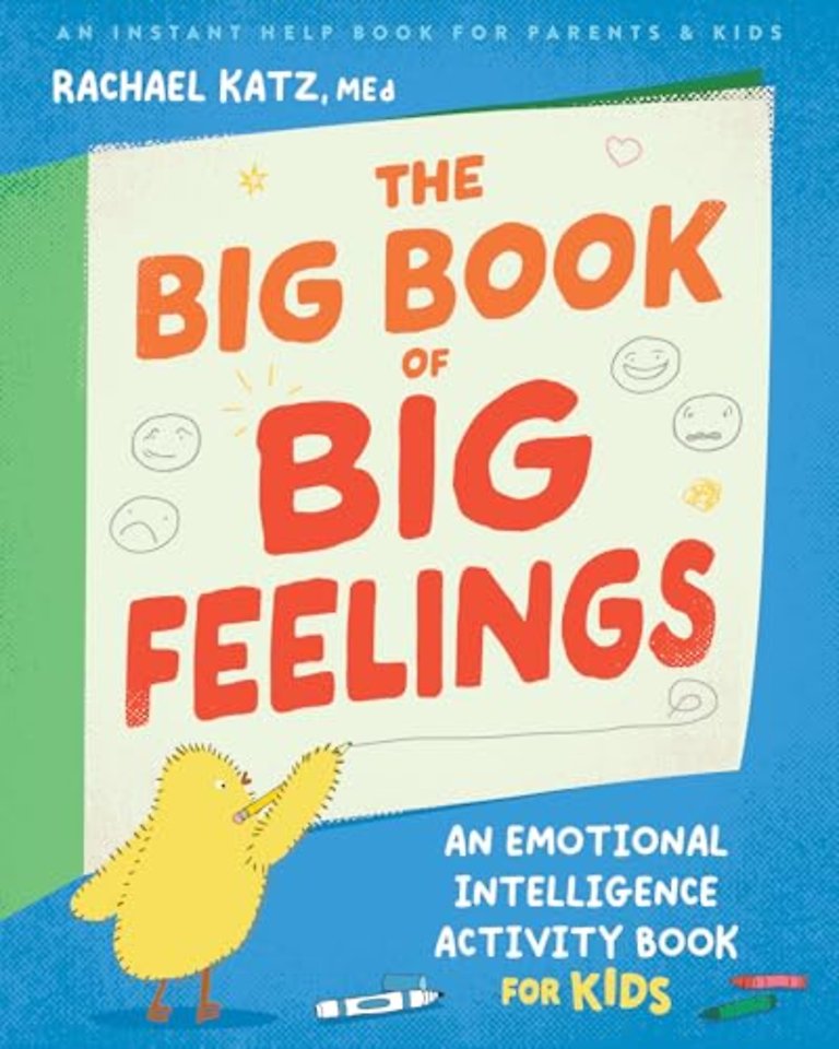 The Big Book of Big Feelings