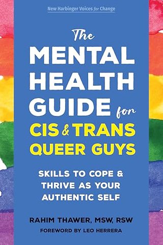 The Mental Health Guide for Cis and Trans Queer Guys