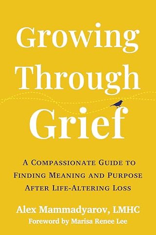 Growing Through Grief
