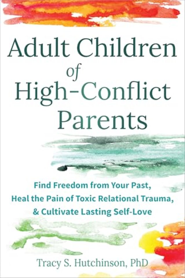 Adult Children of High-Conflict Parents